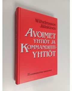 Kirjailijan Thomas Wilhelmsson käytetty kirja Avoimet yhtiöt ja kommandiittiyhtiöt