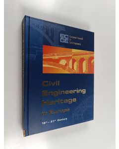 käytetty kirja Civil engineering heritage in Europe : 18th-21st century