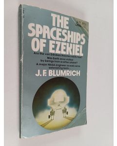 Kirjailijan Josef F. Blumrich käytetty kirja The Spaceships of Ezekiel