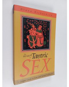 Kirjailijan Diana Richardson käytetty kirja The Heart of Tantric Sex