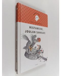 Kirjailijan Raili Mikkanen käytetty kirja Histamiini, joulun sankari