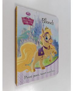 Kirjailijan Valerie Menard käytetty kirja Palatsin pallerot : Pieni poni, suuri unelma