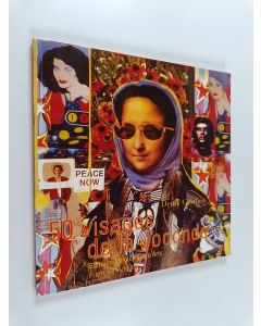 Kirjailijan Denis Gaydier käytetty kirja 50 visages de la Joconde