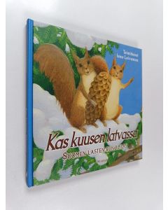 käytetty kirja Kas kuusen latvassa : Suomen lasten runolipas
