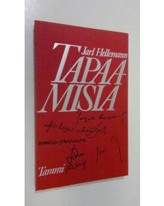 Kirjailijan Jarl Hellemann käytetty kirja Tapaamisia : Tsabua Amiredzibi, John Irving, Yashar Kemal, Ivar Lo-Johansson, Amos Oz