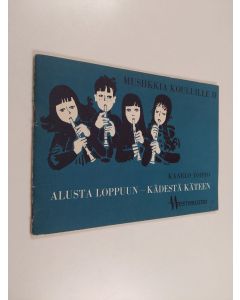 Kirjailijan Kaarlo Voipio käytetty teos Alusta loppuun - kädestä käteen