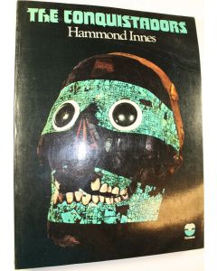 Kirjailijan Hammond Innes käytetty kirja The Conquistadors (ERINOMAINEN)