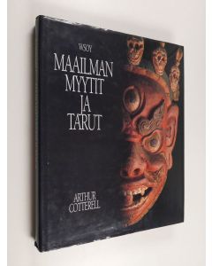 Kirjailijan Juha Taskinen käytetty kirja Maailman myytit ja tarut