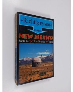 Kirjailijan John Vincent käytetty kirja New Mexico : Santa Fe ; Rio Grande ; Taos