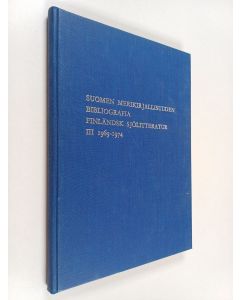 käytetty kirja Suomen merikirjallisuuden bibliografia 3 : 1969-1974