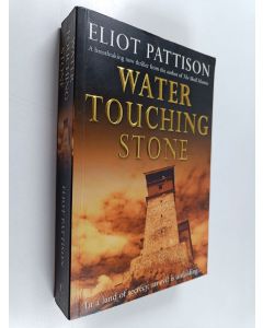 Kirjailijan Eliot Pattison käytetty kirja Water Touching Stone