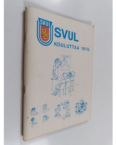 käytetty teos SVUL kouluttaa 1976