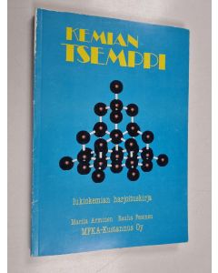 Kirjailijan Marita Arminen käytetty kirja Kemian tsemppi : lukiokemian harjoituskirja - Tsemppi