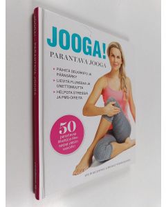 Kirjailijan Eve Boggenpoel käytetty kirja Jooga! : parantava jooga