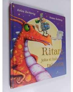 Kirjailijan Thomas Docherty & Helen Docherty käytetty kirja Ritari joka ei halunnut taistella