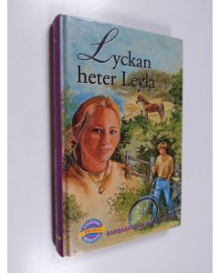 Kirjailijan Barbara Garland Polikoff käytetty kirja Lyckan heter Leyla