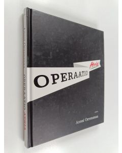 Kirjailijan Anssi Orrenmaa käytetty kirja Operaatio Atria