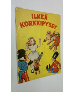 käytetty teos Ilkeä korkkipyssy