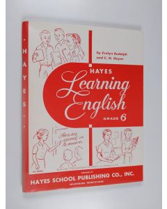 Kirjailijan Evelyn Rudolf käytetty teos Hayes learning English in grade 6