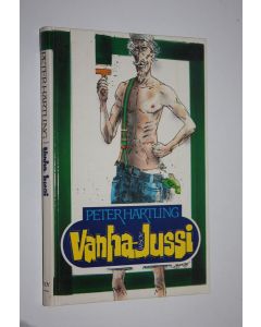 Kirjailijan Peter Härtling käytetty kirja Vanha-Jussi