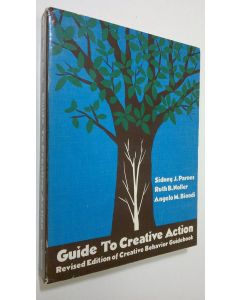 Kirjailijan Sidney Jay Parnes käytetty kirja Guide to Creative Action