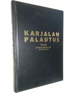 Kirjailijan Veikko Saksi käytetty kirja Karjalan palautus