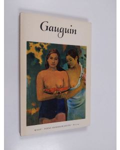 Kirjailijan John Rewald käytetty kirja Gauguin (1848-1903)