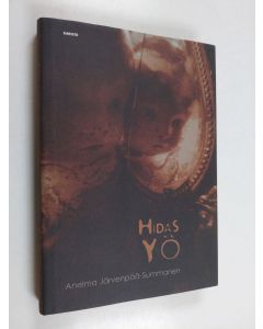 Kirjailijan Anelma Järvenpää-Summanen käytetty kirja Hidas yö