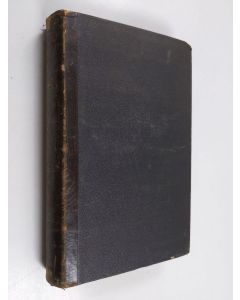 Kirjailijan Frans Ludvig Schauman käytetty kirja Predikningar hållna på sön- och högtidsdagar samt vid särskilta tillfällen 1-2 ; Predikningar hållna år 1872