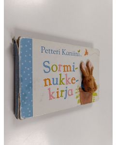 käytetty kirja Petteri Kaniini : sorminukkekirja