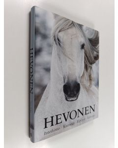 Kirjailijan Elaine Walker käytetty kirja Hevonen : intohimo, kauneus, ylevyys, vahvuus