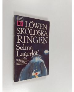 Kirjailijan Selma Lagerlöf käytetty kirja Löwensköldska ringen