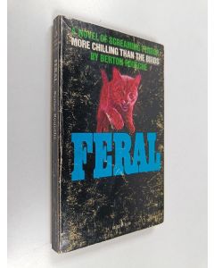 Kirjailijan Berton Roueche käytetty kirja Feral