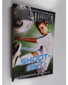 Kirjailijan Mike Lupica käytetty kirja Shoot-Out