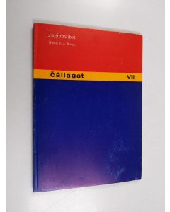 Kirjailijan Mikkel P. A. Bongo käytetty kirja Jagi muitot