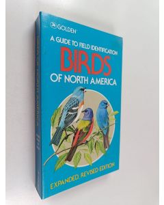 Kirjailijan Bertel Bruun & Herbert S. Zim ym. käytetty kirja Birds of North America