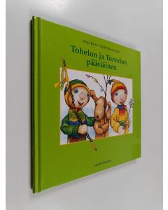 Kirjailijan Maija Baric käytetty kirja Tohelon ja Torvelon pääsiäinen