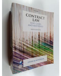 Kirjailijan Ewan McKendrick käytetty kirja Contract Law : Text, Cases, and Materials