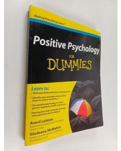 Kirjailijan Gladeana McMahon & Averil Leimon käytetty kirja Positive Psychology For Dummies