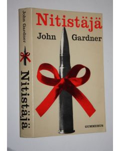 Kirjailijan John Cardner käytetty kirja Nitistäjä : jännitysromaani