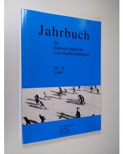 käytetty kirja Jahrbuch fur finnisch-deutsche Literaturbeziehungen n:o 31/1999 : Mitteilungen aus der Deutschen Bibliothek