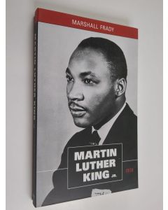 Kirjailijan Marshall Frady käytetty kirja Martin Luther King Jr.