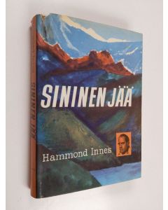 Kirjailijan Hammond Innes käytetty kirja Sininen jää
