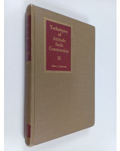 Kirjailijan Allen Louis Edwards käytetty kirja Techniques of Attitude Scale Construction