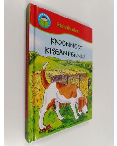 Kirjailijan Karen Wallace käytetty kirja Kadonneet kissanpennut