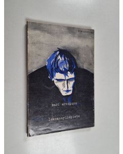 Kirjailijan Kari Aronpuro käytetty kirja Lokomonyliopisto