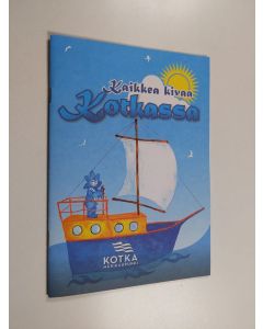 käytetty teos Kaikkea kivaa Kotkassa