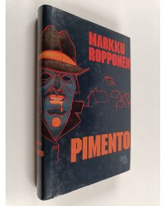 Kirjailijan Markku Ropponen käytetty kirja Pimento