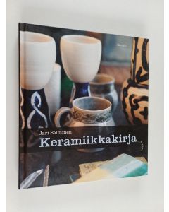 Kirjailijan Jari Salminen käytetty kirja Keramiikkakirja