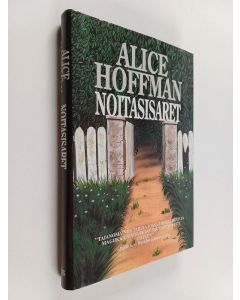 Kirjailijan Alice Hoffman käytetty kirja Noitasisaret